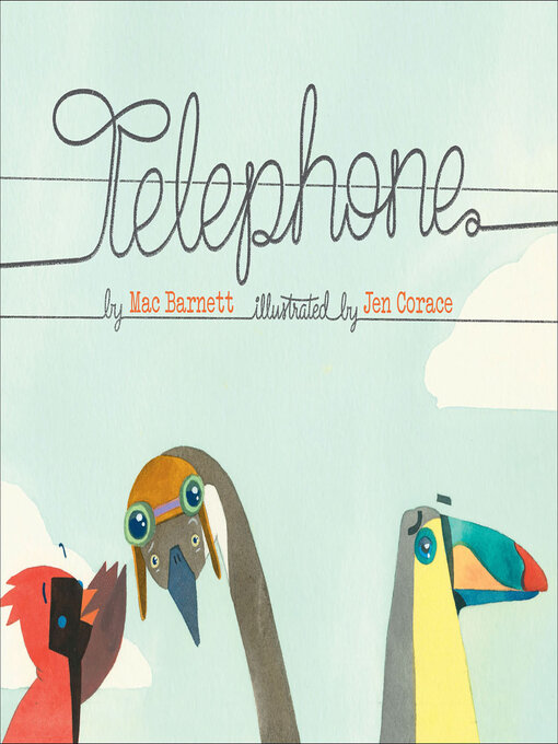Title details for Telephone by Mac Barnett - Available